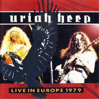 Uriah Heep - Live In Europe '79