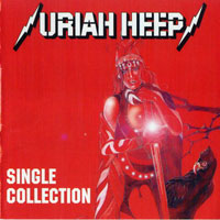 Uriah Heep - Single Collection