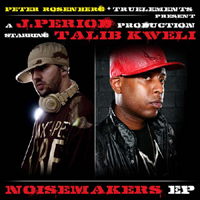 Talib Kweli Greene - The Noisemakers (EP) (Split)