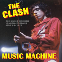 Clash - Music Mashine, London (07.24)