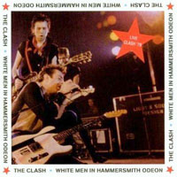 Clash - White Men In Hammersmith Odeon (12.27)
