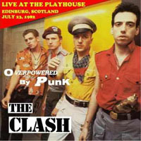Clash - The Playhouse Theatre, Edinburgh (07.23, CD 2)