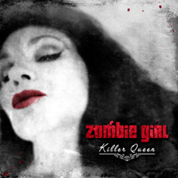 Zombie Girl - Killer Queen (Deluxe Edition) (CD 2)
