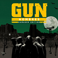 GUN - Hombres (Damaged Edition)