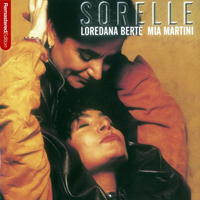 Loredana Berte - Sorelle (ft. Mia Martini)