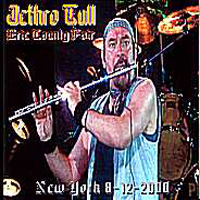 Jethro Tull - 2000.08.12 - Erie County Fairgrounds, Hamburg, Ny, USA