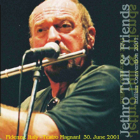 Jethro Tull - 2001.06.30 - Itullian Convention 2001 - Teatro Magnani, Fidenza, Italy (CD 2)