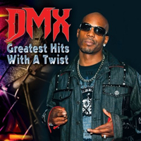 DMX - Greatest Hits With a Twist (iTunes Deluxe Verison, CD 1: Exclusive Re-Records)