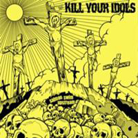 Kill Your Idols - Salmon Swim Upstream