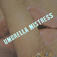 Omar Rodriguez-Lopez - Umbrella Mistress