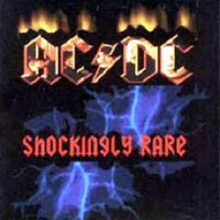 AC/DC - Shockingly Rare