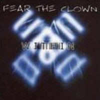 Fear the Clown - Within