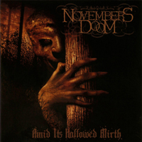November's Doom - Amid Its Hallowed Mirth (Remastered 2008)