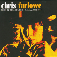 Chris Farlowe - Rock'n'Roll Soldier..Anthology 1970-2004 (CD 1)