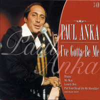 Paul Anka - I've Gotta Be Me (CD 3: Viva Las Vegas)