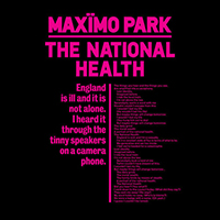 Maximo Park - The National Health