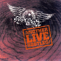 Aerosmith - Another Live Bootleg!