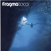 Fragma - Toca