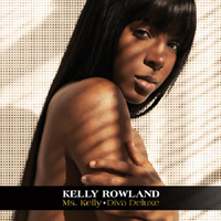 Kelly Rowland - Ms. Kelly (Diva Deluxe - EP)