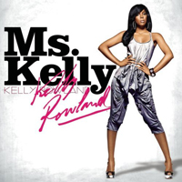 Kelly Rowland - Ms. Kelly