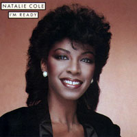 Natalie Cole - I'm Ready