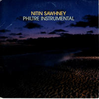Nitin Sawhney - Philtre (Instrumental)