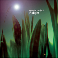 Ananda Project - Relight (CD 1)