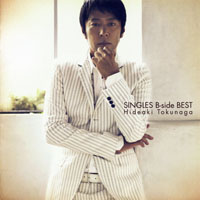 Hideaki Tokunaga - Singles B-Side Best (CD 2)