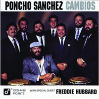 Poncho Sanchez - Cambios (feat. Freddie Hubbard)