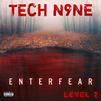 Tech N9ne - Enterfear Level 2 (EP)