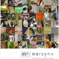 MercyMe - All That Is Within Me