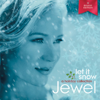 Jewel (USA) - Let It Snow: A Holiday Collection (Deluxe Edition)