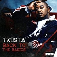 Twista - Back To The Basics (EP)