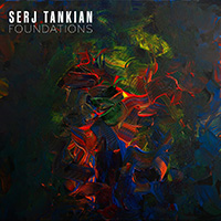 Serj Tankian - Foundations (EP)