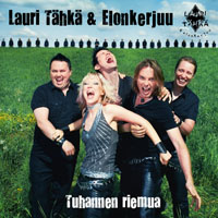 Lauri Tahka Ja Elonkerjuu - Tuhannen Riemua