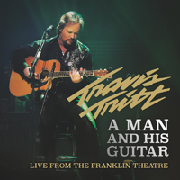 Travis Tritt - A Man And His Guitar: Live From The Franklin Theatre (CD 2)