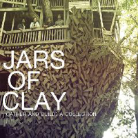 Jars Of Clay - Gather and Build: A Collection