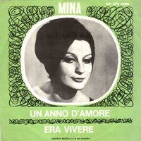 Mina (ITA) - Un anno d'amore - Era vivere (Single)