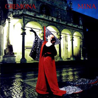 Mina (ITA) - Cremona