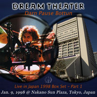 Dream Theater - 1998.01.09 - Darn Pause Button - Nakano Sun Plaza, Tokyo, Japan (CD 2)