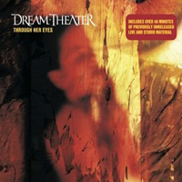 Dream Theater - Through Her Eyes (Single)