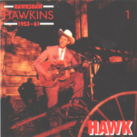 Hawkshaw Hawkins - Hawk 1953-61 (CD 3)