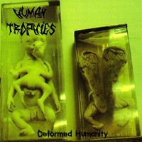 Human Trophies - Deformed Humanity