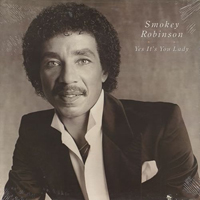 Smokey Robinson - Yes It's You Lady