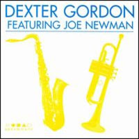 Dexter Gordon - Featuring Joe Newman (split)