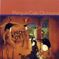 Penguin Cafe Orchestra - Live in the Union Cafe