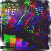 Led Zeppelin - 1973.07.17 - Seattle Matrix - Seattle Center Coliseum, Seattle, WA, USA (CD 3)