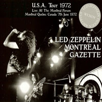 Led Zeppelin - 1972.06.07 - Montreal Gazette - Montreal Forum, Quebec, Canada (CD 1)