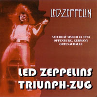 Led Zeppelin - 1973.03.24 - Triunph-Zug - Ortenauhalle, Offenburg, Germany (CD 2)