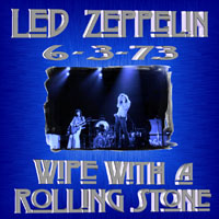 Led Zeppelin - 1973.06.03 - Wipe With A Rolling Stone - The Forum, Los Angeles, California, USA (CD 3)